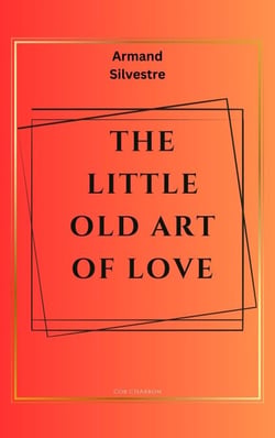 The Little Old Art of Love