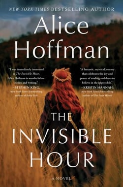 The Invisible Hour - A Novel