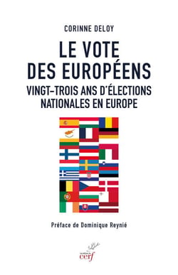 LE VOTE DES EUROPÉENS - VINGT-TROIS ANS D’ÉLECTIONS NATIONALES EN EUROPE
