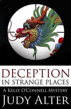 Deception  in Strange Places - Kelly O'onnell Mysteries, #5