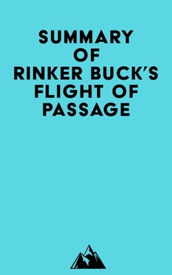 Summary of Rinker Buck's Flight of Passage