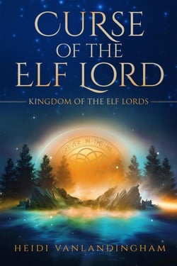 Curse of the Elf Lord - Kingdom of the Elf Lords, #2