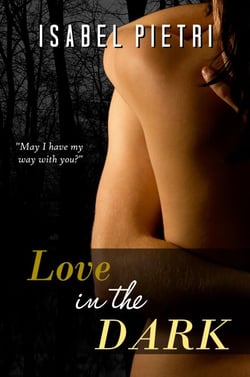 Love in the Dark - Millie and Adrian Trilogy, #1
