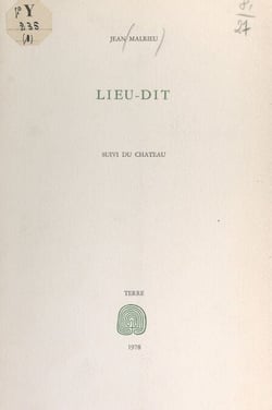 Lieu-dit - Suivi du Château