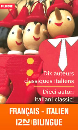 Dix auteurs classiques / Dieci autori classici - Bilingue