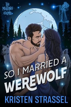 So I Married a Werewolf - The Mating Game, #1