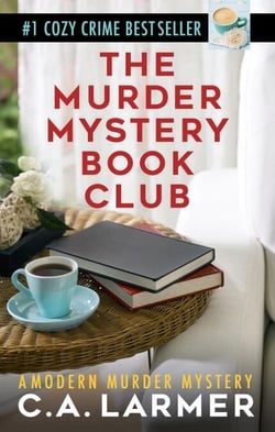 The Murder Mystery Book Club - The Murder Mystery Book Club, #1