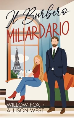 Il Burbero Miliardario - Padre Single Autoritario, #1