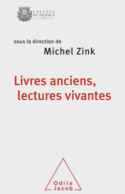 Livres anciens, lectures vivantes