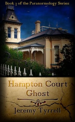 Hampton Court Ghost - Paranormology, #3