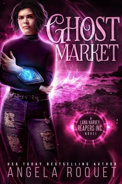 Ghost Market - Lana Harvey, Reapers Inc., #6