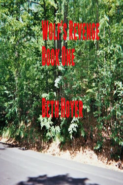 Wolf's Revenge Book One - Hayu Tales, #1
