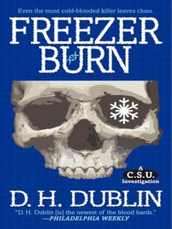 Freezer Burn - A C.S.U. Investigation