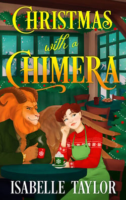 Christmas with a Chimera - A Novella