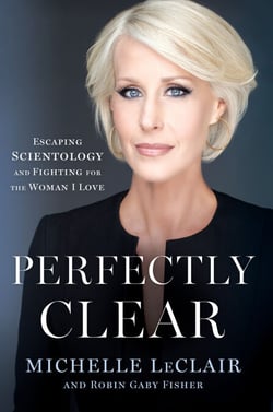 Perfectly Clear - Escaping Scientology and Fighting for the Woman I Love