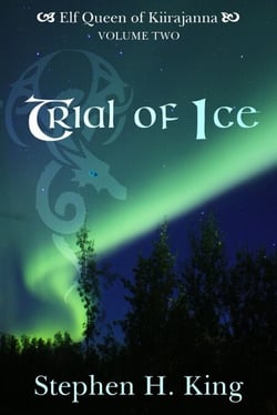 Trial of Ice (Elf Queen of Kiirajanna, Volume 2) - Elf Queen of Kiirajanna, #2