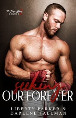 Seeking Our Forever - Nelson Brothers