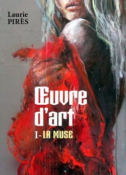 Œuvre d'art - Tome I - La muse