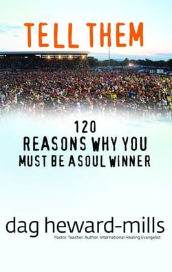 Tell Them: 120 Reasons Why You Should Be a Soul Winner - Evangelism, #2