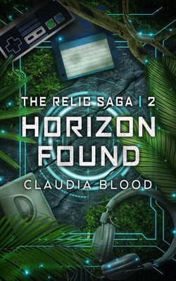 Horizon Found - Relic Saga, #2