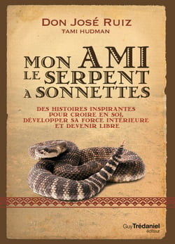 Mon ami le serpent à sonnettes - Leçons sur la perte, la vérité et la transformation