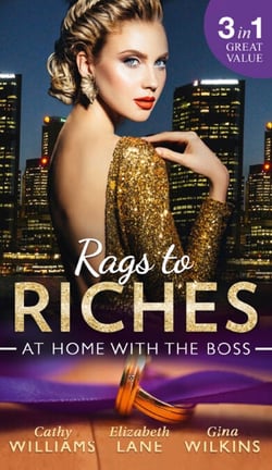 Rags To Riches: At Home With The Boss - The Secret Sinclair / The Nanny's Secret / A Home for the M.D.