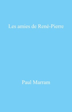 Les Amies de René-Pierre