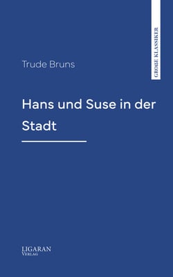 Hans und Suse in der Stadt