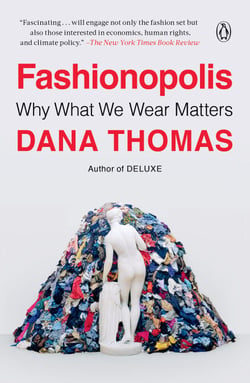 Fashionopolis - Why What We Wear Matters