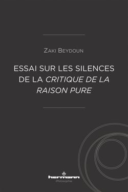 Essai sur les silences de la Critique de la raison pure