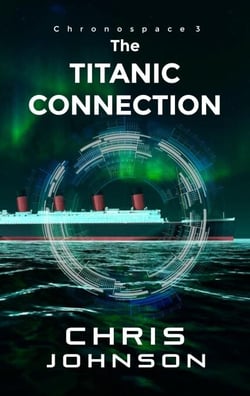 The Titanic Connection - ChronoSpace, #3