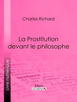 La Prostitution devant le philosophe