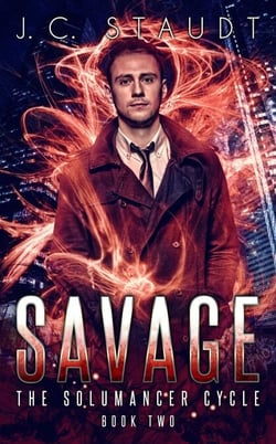 Savage: An Urban Fantasy Novel - The Solumancer Cycle, #2