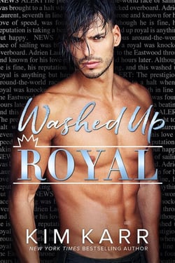 Washed Up Royal - The Royals, #1