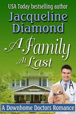 A Family At Last: A Downhome Doctors Romance - Downhome Doctors, #3
