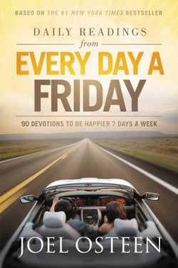 Daily Readings from Every Day a Friday - 90 Devotions to Be Happier 7 Days a Week