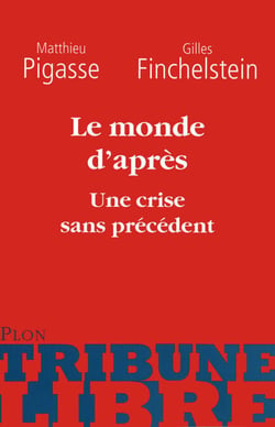 Le monde d'après - Une crise sans précédent