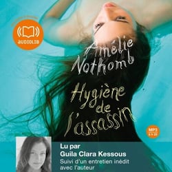 Hygiène de l'assassin - Suivi d'un entretien avec l'auteur