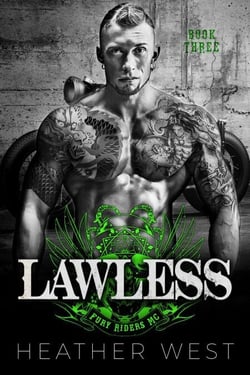 Lawless (Book 3) - Fury Riders MC, #3