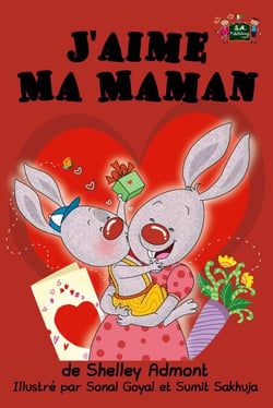 J'aime Ma Maman - French Bedtime Collection