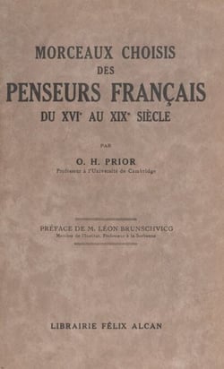 Morceaux choisis des penseurs français du XVIe au XIXe siècle