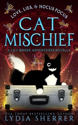 Love, Lies, and Hocus Pocus Cat Mischief - The Lily Singer Adventures Novellas, #3