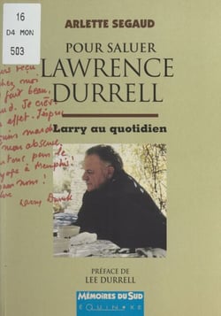 Pour saluer Lawrence Durrell - Larry au quotidien