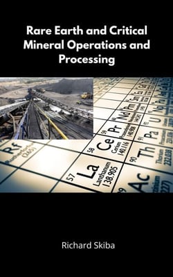 Rare Earth and Critical Mineral Operations and Processing