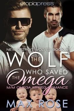 The Wolf Who Saved the Omega: M/M Omega Mpreg Romance - The New Detroit Wolves, #4