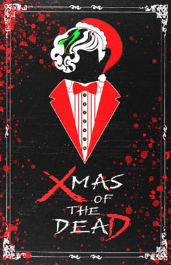 XMAS of the Dead - A Dandy World, #2
