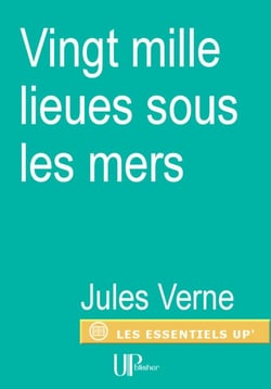 Vingt mille lieues sous les mers - Roman d'aventures