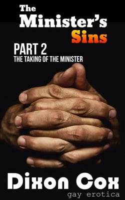 The Minister's Sins - The Taking of the Minister - The Minister's Sins