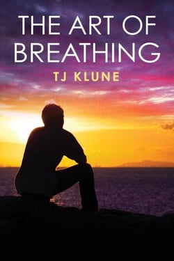 The Art of Breathing - Bear, Otter and the Kid Chronicles, #3