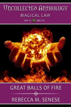 Great Balls of Fire - Uncollected Anthology, #36
